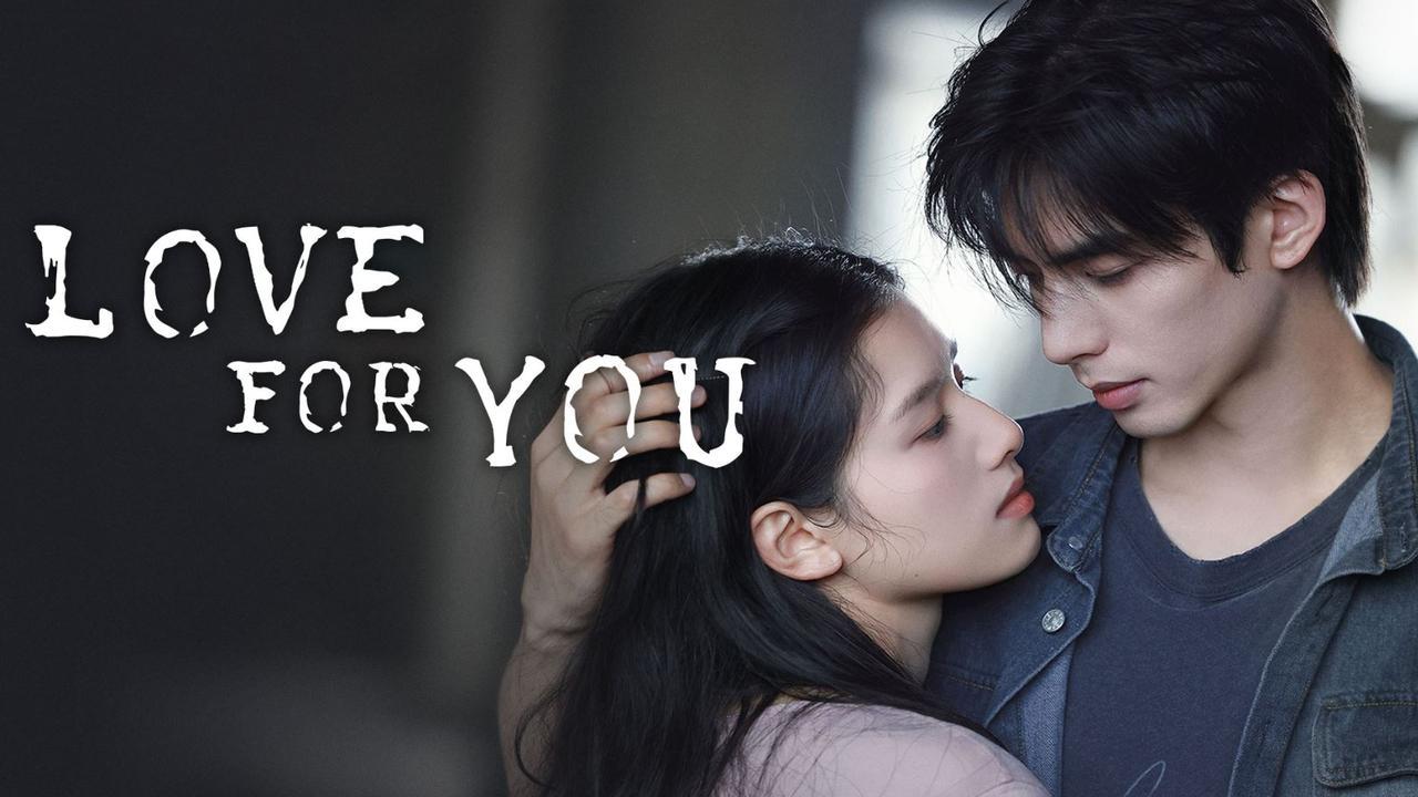 مسلسل حب من اجلك Love For You مترجم كامل